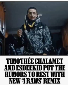 Is Timothée Chalamet EsDeeKid?